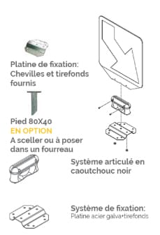 fixation d'une balise routière avec platine et pied en option