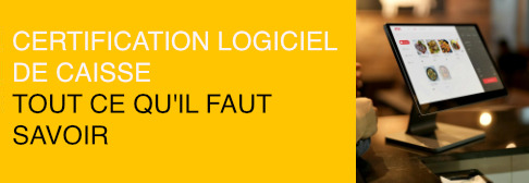 Tout ce qu'il faut savoir sur la certification des logiciels de caisse en 2025