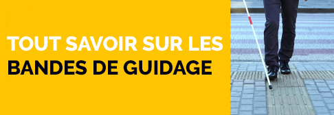 Les bandes de guidage