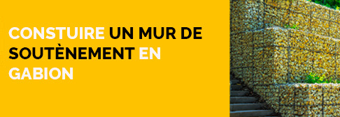 Construire un mur de soutènement en gabion