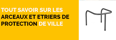 Arceau et Etrier de Protection de Voirie :  Sécurité Publique et Préservation Urbaine
