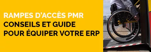 Comment choisir sa rampe d'accès PMR ?