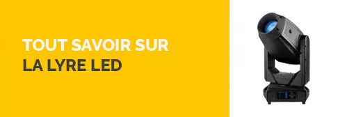 Tout savoir sur la lyre led