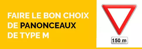 Comprendre les panonceaux de type M