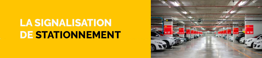 Mettre en place une signalisation de stationnement de façon réglementaire 