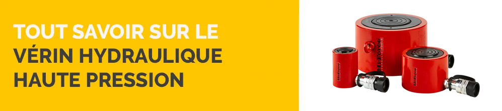 Tout savoir sur le vérin hydraulique haute pression
