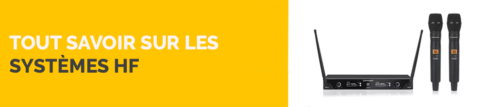 Tout savoir sur les systèmes HF