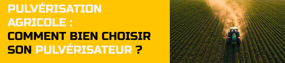 Comment bien choisir son pulvérisateur professionnel ?